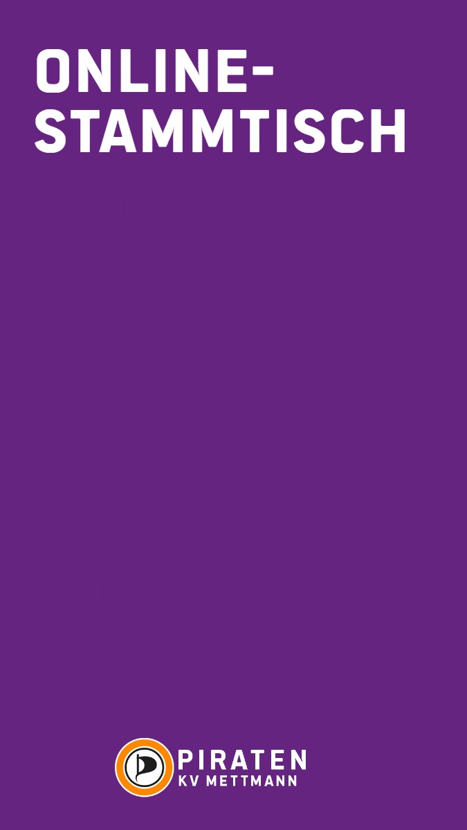Sharepic hochkant mit lila farbendem Hintergrund. Hierauf die Überschrift in weiß "Online-Stammtisch" in weißer Schrift. Hierunter das Piratenlogo mit dem Schriftzug PIRATEN KV Mettmann